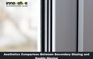 Aesthetics Comparison Between Secondary Glazing and Double Glazing