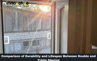 Comparison of Durability and Lifespan Between Double and Triple Glazing