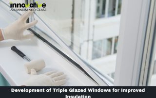 Development of Triple Glazed Windows for Improved Insulation