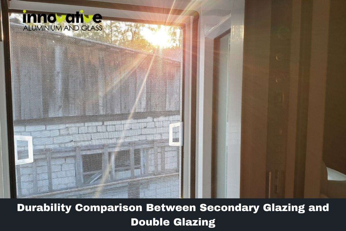 Durability Comparison Between Secondary Glazing and Double Glazing