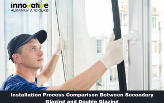 Installation Process Comparison Between Secondary Glazing and Double Glazing