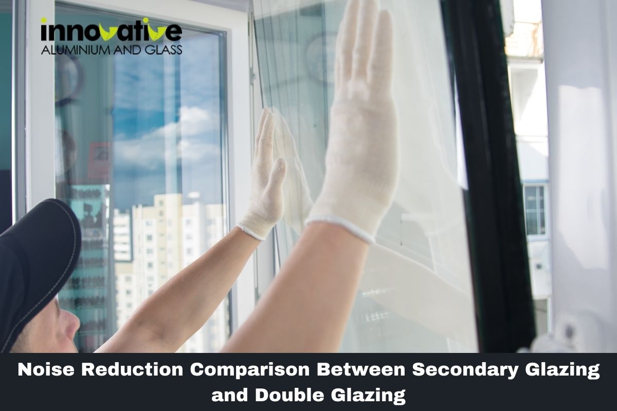 Noise Reduction Comparison Between Secondary Glazing and Double Glazing