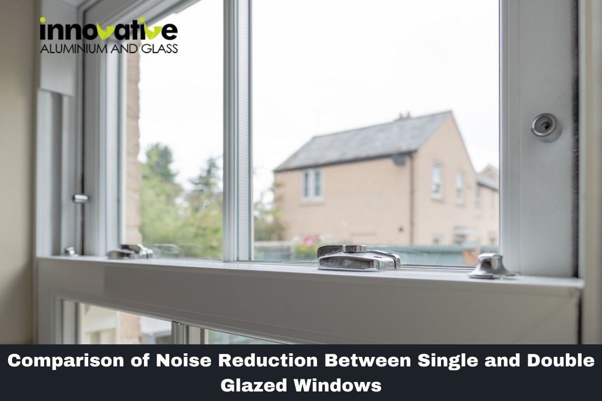 Single vs. Double Glazed Windows: A Noise Reduction Comparison