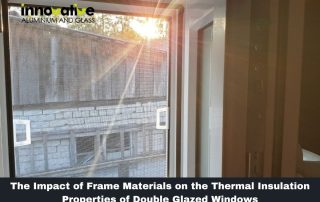The Impact of Frame Materials on the Thermal Insulation Properties of Double Glazed Windows