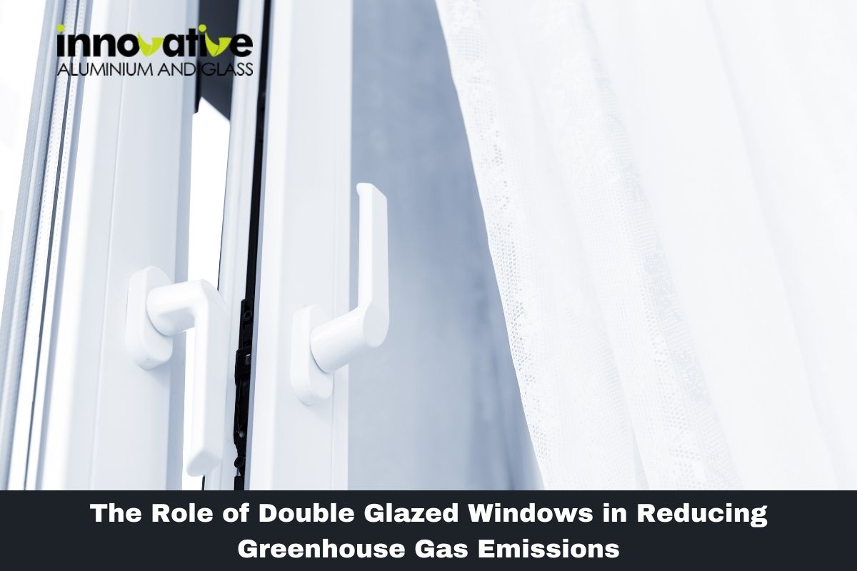 The Role of Double Glazed Windows in Reducing Greenhouse Gas Emissions