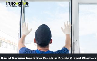 Use of Vacuum Insulation Panels in Double Glazed Windows